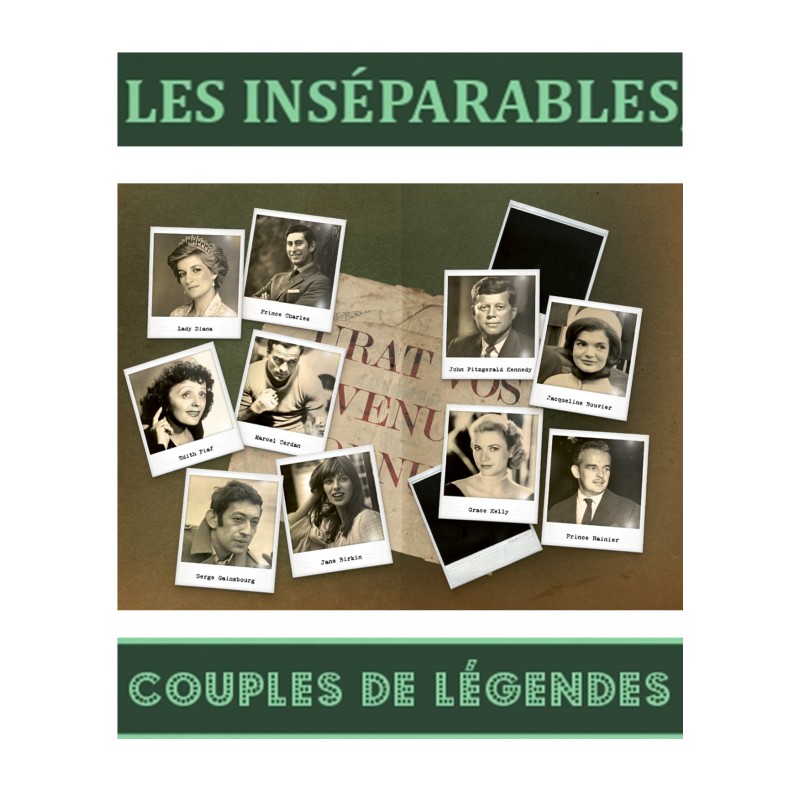 LES INSEPARABLES, COUPLES DE LEGENDES